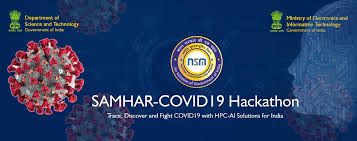 Department of Science and Technology (Government of India) - SAMHAR-COVID19 Hackathon